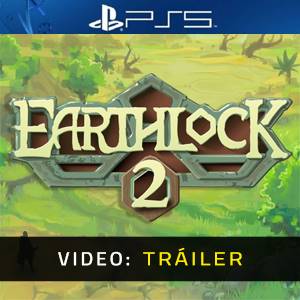 EARTHLOCK 2 - Tráiler de Video