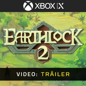 EARTHLOCK 2 - Tráiler de Video