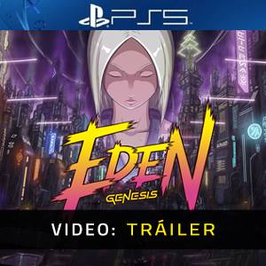 Eden Genesis Video Tráiler del Juego