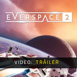 EVERSPACE 2 - Tráiler de Video