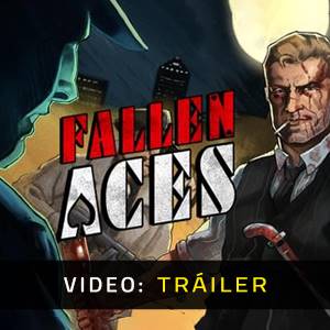 Fallen Aces - Tráiler