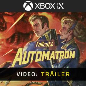 Fallout 4 Automatron - Tráiler en Video