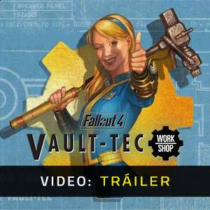 Fallout 4 Vault-Tec Workshop - Tráiler en Video