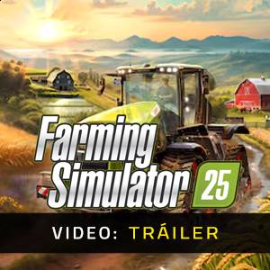 Farming Simulator 25 - Tráiler