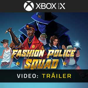 Fashion Police Squad Xbox Series- Vídeo de la campaña