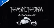 Phasmophobia: Novedades en PS VR2 y PS5 Pro – Todas las Mejoras antes del Lanzamiento