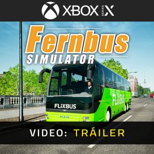 Fernbus Simulator Xbox Series X - Trailer de Video