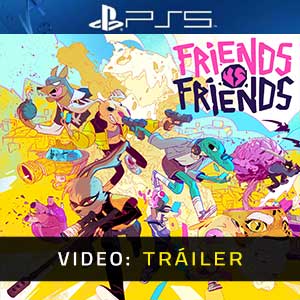 Friends vs Friends Tráiler de Video