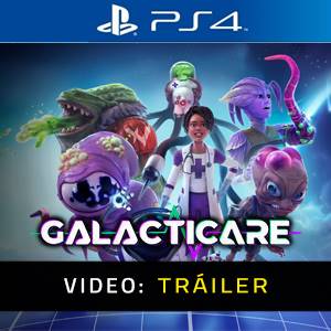 Galacticare PS4 - Tráiler