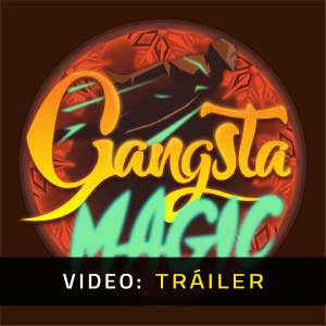 Gangsta Magic - Tráiler