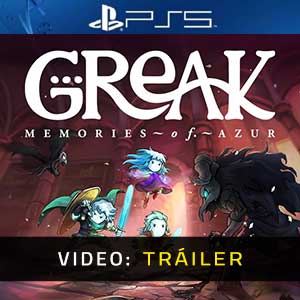 Greak Memories of Azur PS4 Vídeo En Tráiler