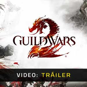 Guild Wars 2 - Tráiler