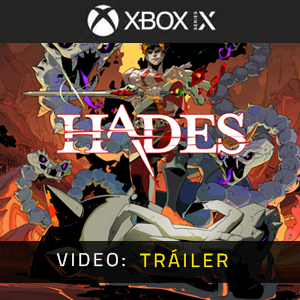 Hades Xbox Series - Tráiler