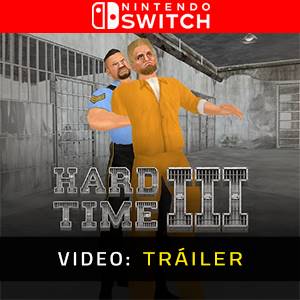 Hard Time 3 Video Tráiler del Juego