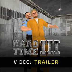 Hard Time 3 Video Tráiler del Juego