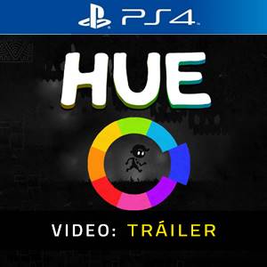 Hue - Tráiler