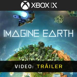 Imagine Earth Xbox Series - Tráiler