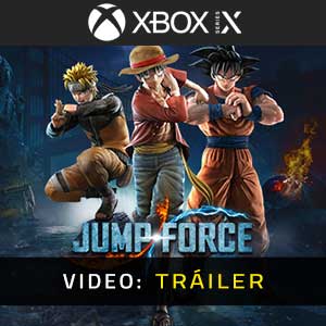 Jump Force Xbox Series Tráiler En Vídeo