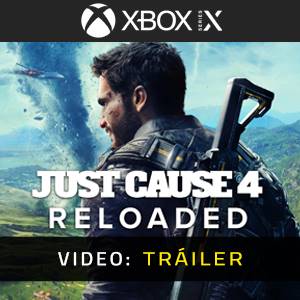 Just Cause 4 Reloaded Xbox Series- Tráiler de Video