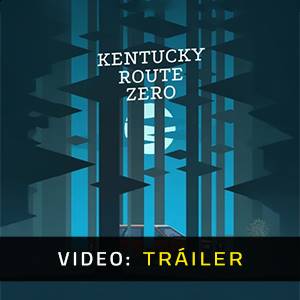 Kentucky Route Zero Video Avance