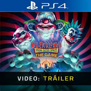 Killer Klowns from Outer Space The Game PS4 - Tráiler