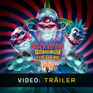 Killer Klowns from Outer Space The Game - Tráiler