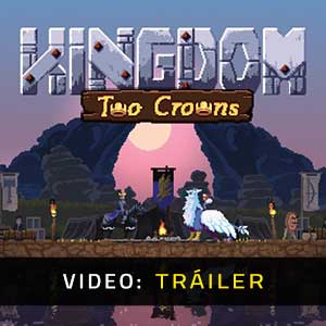 Kingdom Two Crowns Vídeo Del Tráiler