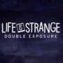 Cómo jugar a Life is Strange Double Exposure 2 semanas antes