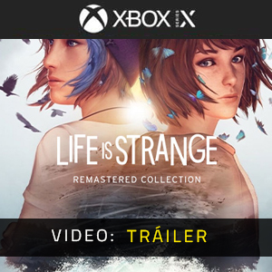 ife is Strange Remastered Collection Xbox Series X Vídeo En Tráiler