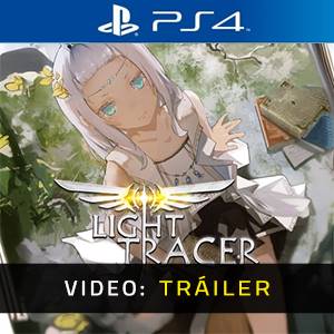 Light Tracer PS4 - Tráiler