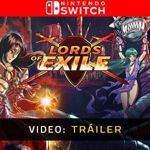 Lords of Exile Nintendo Switch- Tráiler de Vídeo