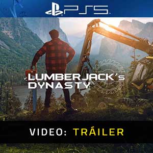 Lumberjack's Dynasty PS5- Remolque