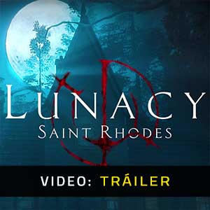 Lunacy Saint Rhodes Tráiler de Vídeo