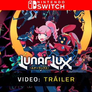 LunarLux Nintendo Switch - Tráiler