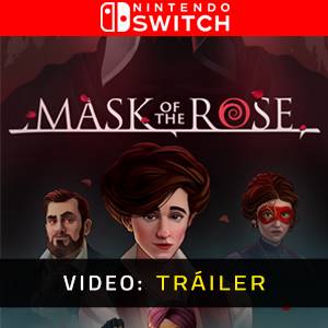 Mask of the Rose Nintendo Switch - Tráiler