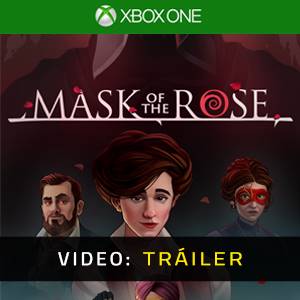 Mask of the Rose Xbox One - Tráiler