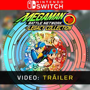 Mega Man Battle Network Legacy Collection - Tráiler en Vídeo