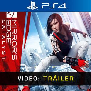 Mirror's Edge Catalyst PS4 - Tráiler