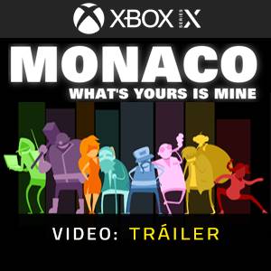 Monaco Whats Yours is Mine Xbox Series Tráiler de video