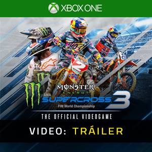 Monster Energy Supercross The Official Videogame 3 Tráiler del juego