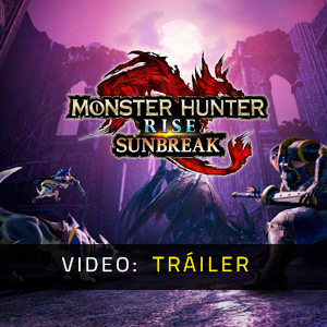 Monster Hunter Rise Sunbreak - Tráiler de Video