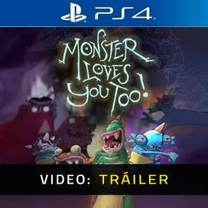 Monster Loves You Too! PS4 - Tráiler