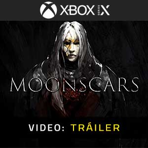 Moonscars - Vídeo de la campaña