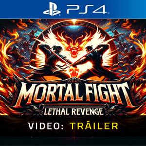 Mortal Fight Lethal Revenge PS4 - Tráiler