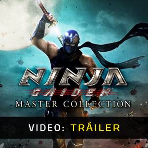 NINJA GAIDEN Master Collection - Tráiler