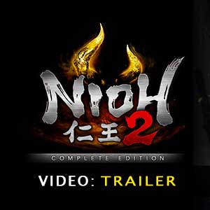 Nioh 2 The Complete Edition vídeo del tráiler