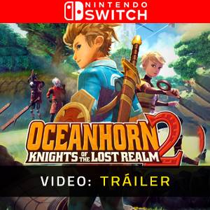 Oceanhorn 2 Knights of the Lost Realm Nintendo Switch - Tráiler