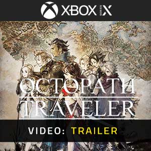 OCTOPATH TRAVELER - Vídeo de la campaña