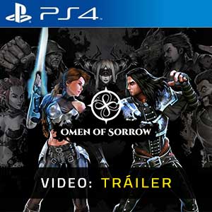 Omen Of Sorrow PS4- Tráiler en Vídeo