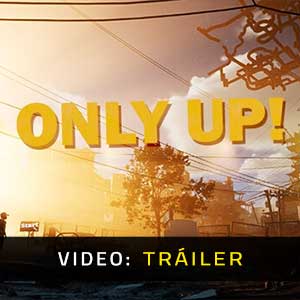 Only Up! Tráiler de video